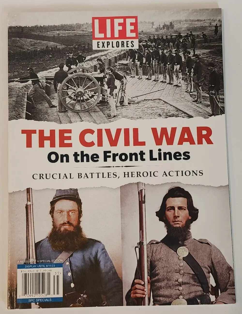 LIFE Explores The Civil War: On the Front Lines Special Edition Magazine